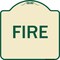 Signmission Designer Series Sign-Fire, Tan & Green Heavy-Gauge Aluminum Sign, 18" x 18", TG-1818-23966 A-DES-TG-1818-23966 - alternate 1